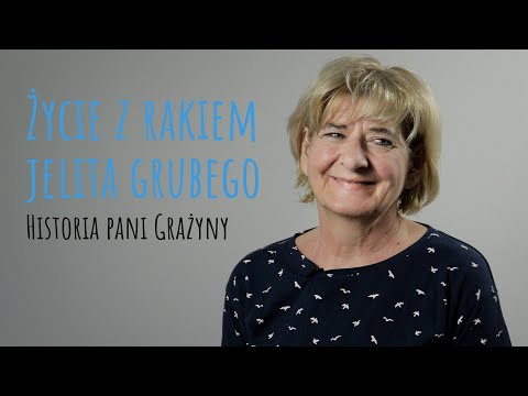 Życie z rakiem jelita grubego - historia pani Grażyny | NIE MIEJ TEGO GDZIEŚ!