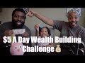 $5 A Day Wealth Building Challenge💰|The Family O