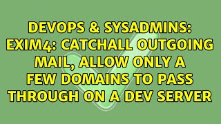 Exim4: Catchall outgoing mail, allow only a few domains to pass through on a dev server