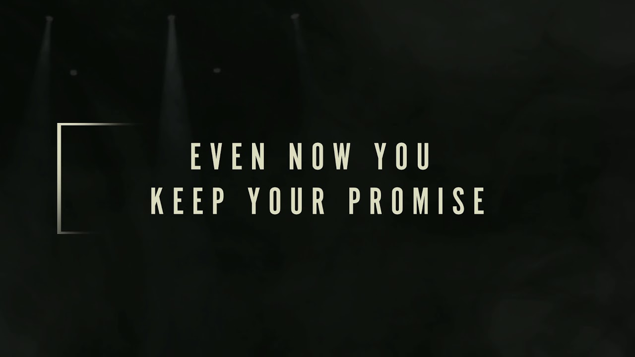 Even Now (Lyric Video) The Reason [Travis Cottrell] YouTube