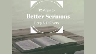 Details Preaching Workshop - 12 Steps to Better Sermons (preparation and delivery) News