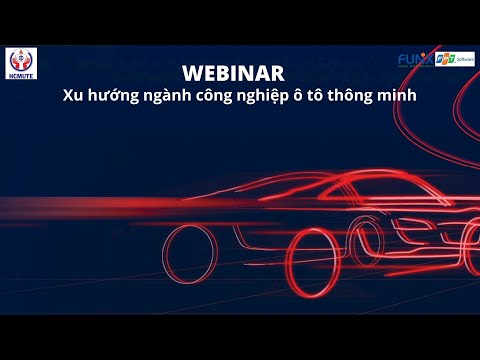 Video |WEBINAR| XU HƯỚNG NGÀNH CÔNG NGHIỆP Ô TÔ THÔNG MINH -... - youtube
