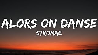 Stromae - Alors on Danse (Lyrics) [TikTok] Resimi