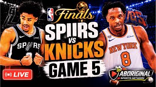 SPURS vs KNICKS GAME 5 LIVE! | NBA Finals Play-By-Play & Reaction | ABSN