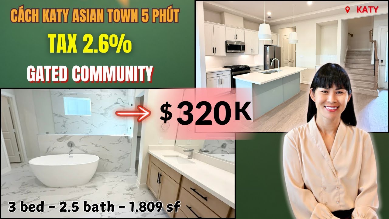 KATY - Nhà Mới Giá Bắt Đầu Chỉ $299K - GATED Community - Cách Katy Asian Town 5 Phút