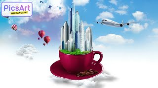 Sky-Airplane-Building City-in-a-Cup Photo Manipulation PicsArt Tutorial  | Tutorial in Solve Design. screenshot 3