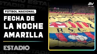 Barcelona Sc Anunció La Fecha De La Noche Amarilla 2026 Y Fecha De Supercopa Ecuador 2026 Estadio