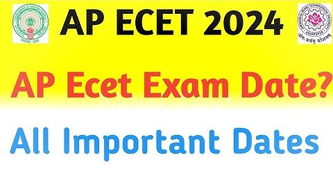 AP Ecet 2024 Exam Dates | Full details about important dates | BSD Telugu Tech