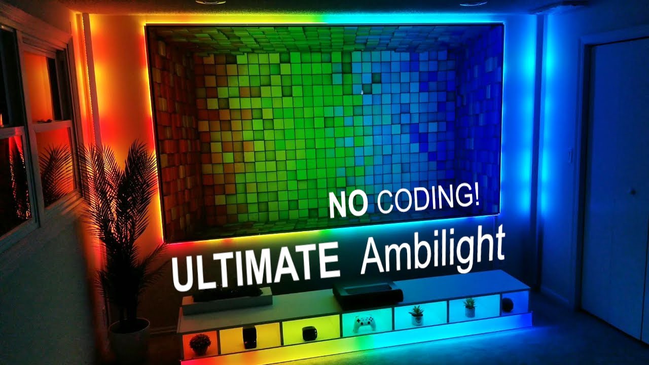 The ULTIMATE Ambilight System! NO Coding. Pinpoint Accuracy. (Full Tutorial)