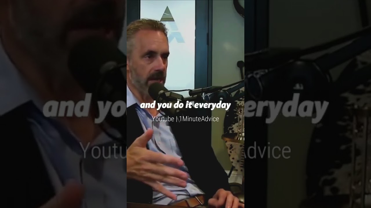 Pay Attention  to Things That Impact You EVERYDAY - Jordan Peterson 