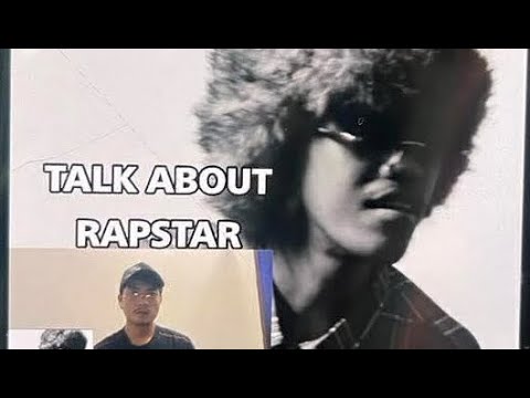 #TALK ABOUT RAPSTAR