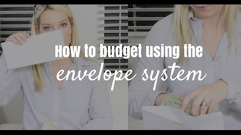 How to budget using the envelope system