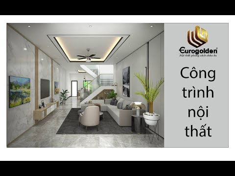 Thiết kế thi công nội thất Bình Dương Eurogolden - Công trình anh Dũng, Chơn Thành, Bình Phước.