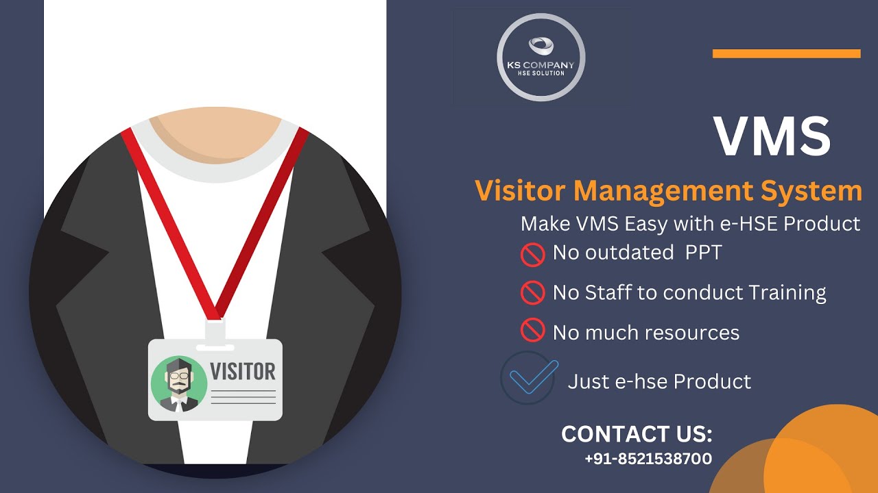 VMS Visitor Management System by KS Company