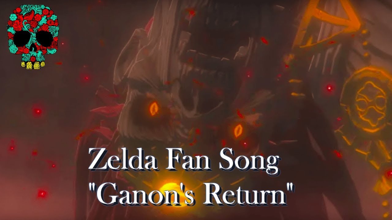 "Ganon's Return" Zelda Breath of the Wild Fan Song YouTube
