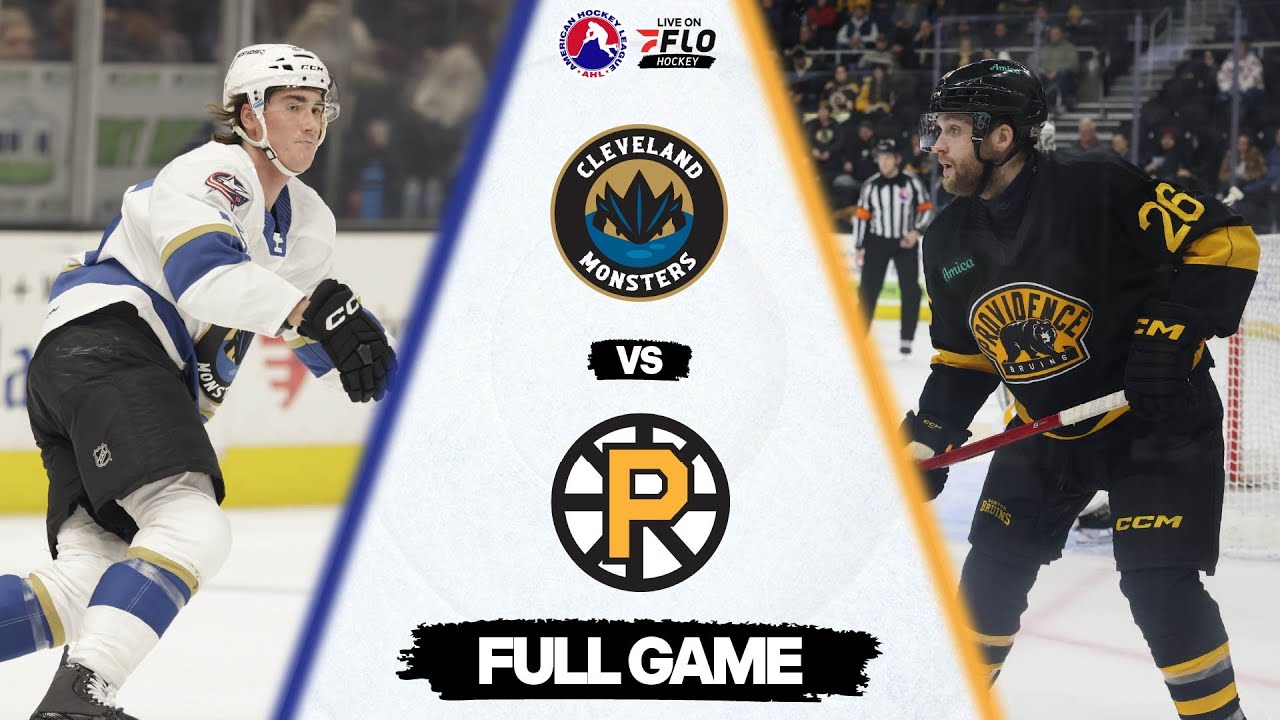 AHL Free Live Stream - Cleveland Monsters vs Providence Bruins | FloHockey