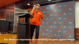 OSU's Eric Morris on the importance of establishing the run game early against Oregon