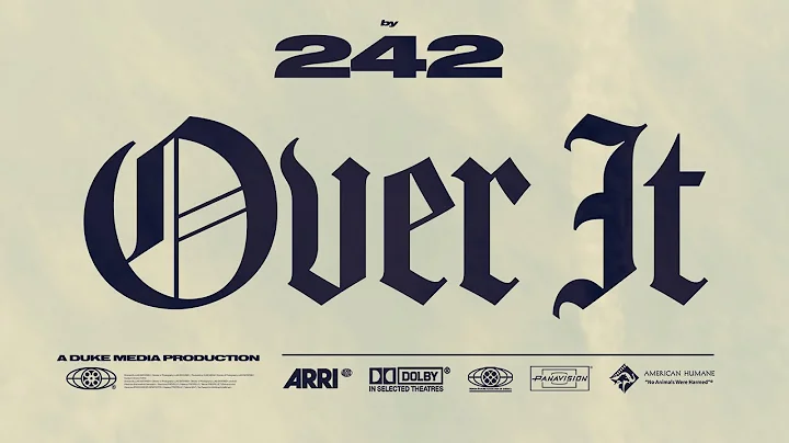 242 - Over It ft. Chemx, Cole Price, Kang (Official Music Video)