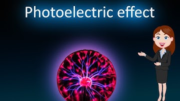Photoelectric effect || 3D animated explanation || class 12th || Dual nature of radiation & matter||