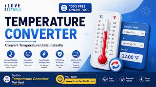 🌡️ Free Temperature Converter – Convert Temperature Units Instantly | iLoveSEOTools