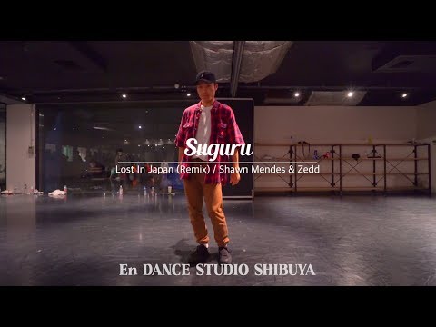 Suguru " Lost In Japan (Remix) / Shawn Mendes & Zedd "@En Dance Studio SHIBUYA