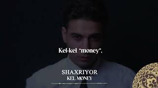 Shaxriyor - Kel money | Milliy Karaoke