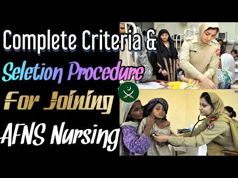 Join Pakistan Army as AFNs Nursing Complete selection Procedure and Criteria - Nursing Jobs 2022