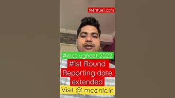 Mcc UGNEET 2022 Counselling 1st Round Reporting date extended !! #mbbs #neet #ugneet #meritbell#bds