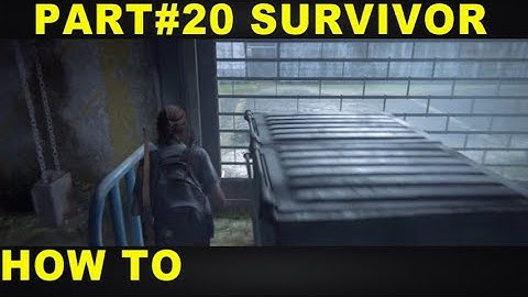 The Last of Us 2 Survivor Seattle Day 2 Garbage Bin Gate NO LISTEN MODE TLOU2 Walkthrough Part 20