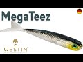 MEGATEEZ / MINITEEZ | Westin Fishing (Deutsch)