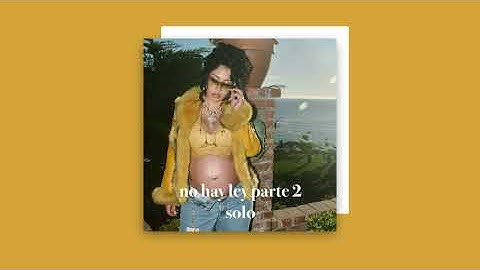 Thumbnail of kali uchis - no hay ley parte 2 (solo)