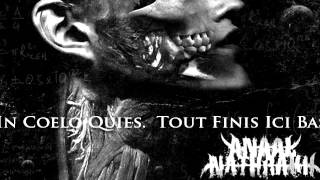 Anaal Nathrakh - In Coelo Quies.  Tout Finis Ici Bas