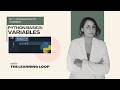 Python Variables Explained | What They Are, Rules & How to Use Them - Ep 7