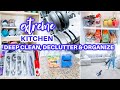 *EXTREME* KITCHEN DECLUTTER ORGANIZE CLEAN WITH ME | CLEANING MOTIVATION | DECLUTTERING & ORGANIZING
