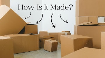 How Is Cardboard Made?
