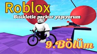 Roblox (Bölüm 9) Bisikletle parkur yaparken şhowda yaptım!!