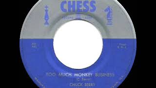 1956 Chuck Berry - Too Much Monkey Business