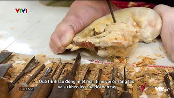 Vẻ đẹp Việt Nam: Làng nghề điêu khắc mộc Thượng Cung