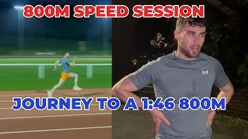 800M SPEED SESSION - FAST SPRINTING SESSION - JOURNEY TO 1:46 800M