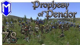 M&B - Taking A Town And Losing It - Mount & Blade Warband Prophesy of Pendor 3.8 Gameplay Part 78