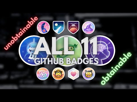 How to get ALL 11 GitHub Badges