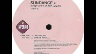 Sundance - Wont Let This Feeling Go (Original Mix)