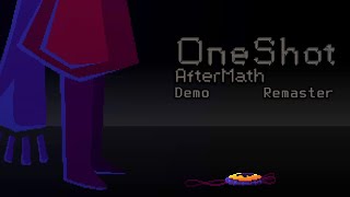 OneShot Aftermath Demo Remaster (OneShot Mod) - Gameplay