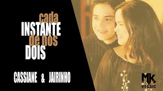 Cassiane e Jairinho - Alguém Me Tocou
