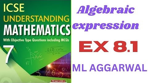 8.Algebraic expression. ex-8.1.class 7.ml aggarwal.