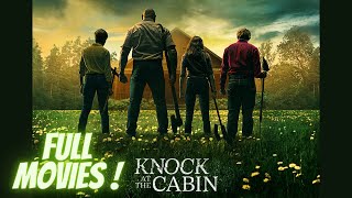 Knock at the Cabin Full Movie HD Quality