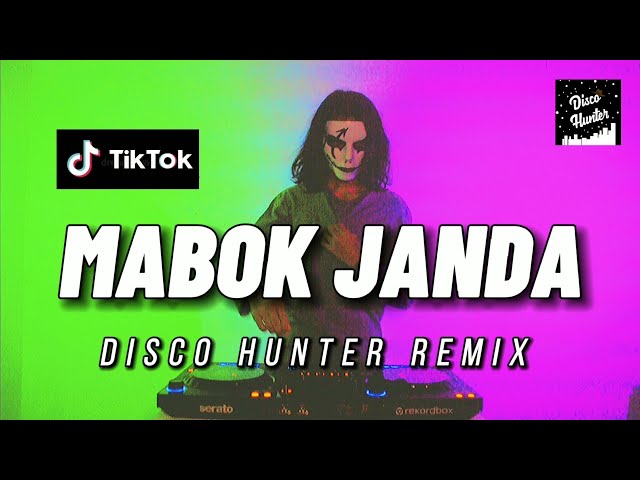 DISCO HUNTER - Mabok Janda class=