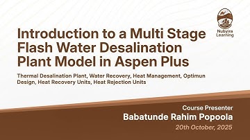 Introduction to a Multistage Flash Water Desalination Plant Model in Aspen Plus