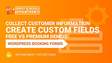 How to Create Custom Field for WordPress booking form | Customer Info | Simply Schedule Appointments