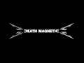 Metallica Death Magnetic 2023 REMASTER 